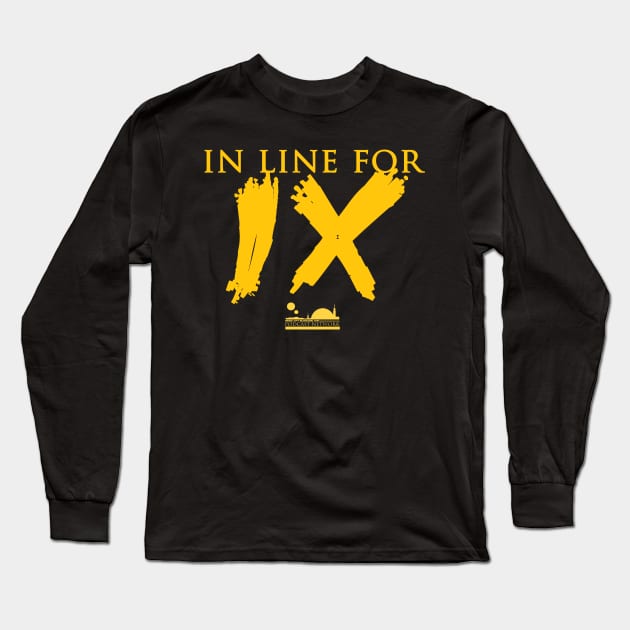 In Line For IX | SW Fan Long Sleeve T-Shirt by brickcityblockade